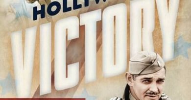 Book Excerpt: Hollywood Victory: The Movies, Stars, and Stories of World War II by Christian Blauvelt | Features